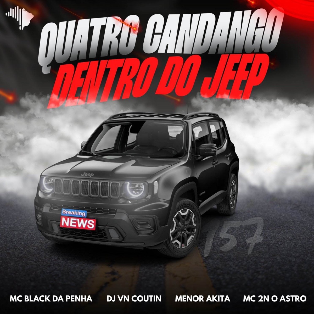 QUATRO CADANGO DENTRO DO JEEP - Single by DJ VN Coutin, MC 2N O ASTRO, MC BLACK DA PENHA & MENOR AKITA album cover