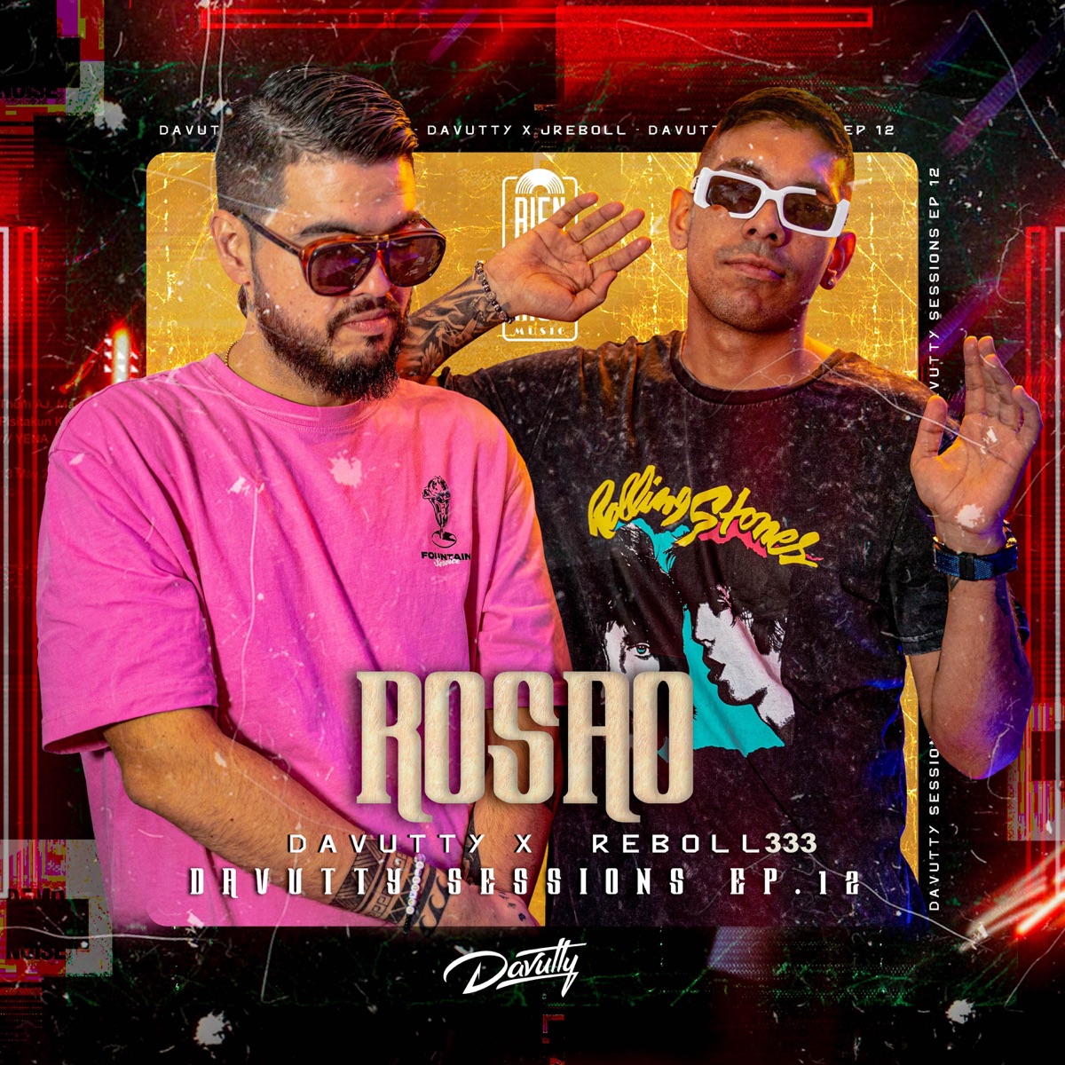 Rosao: Davutty Sessions, Ep. 12 - Single by Davutty & Reboll333 album cover