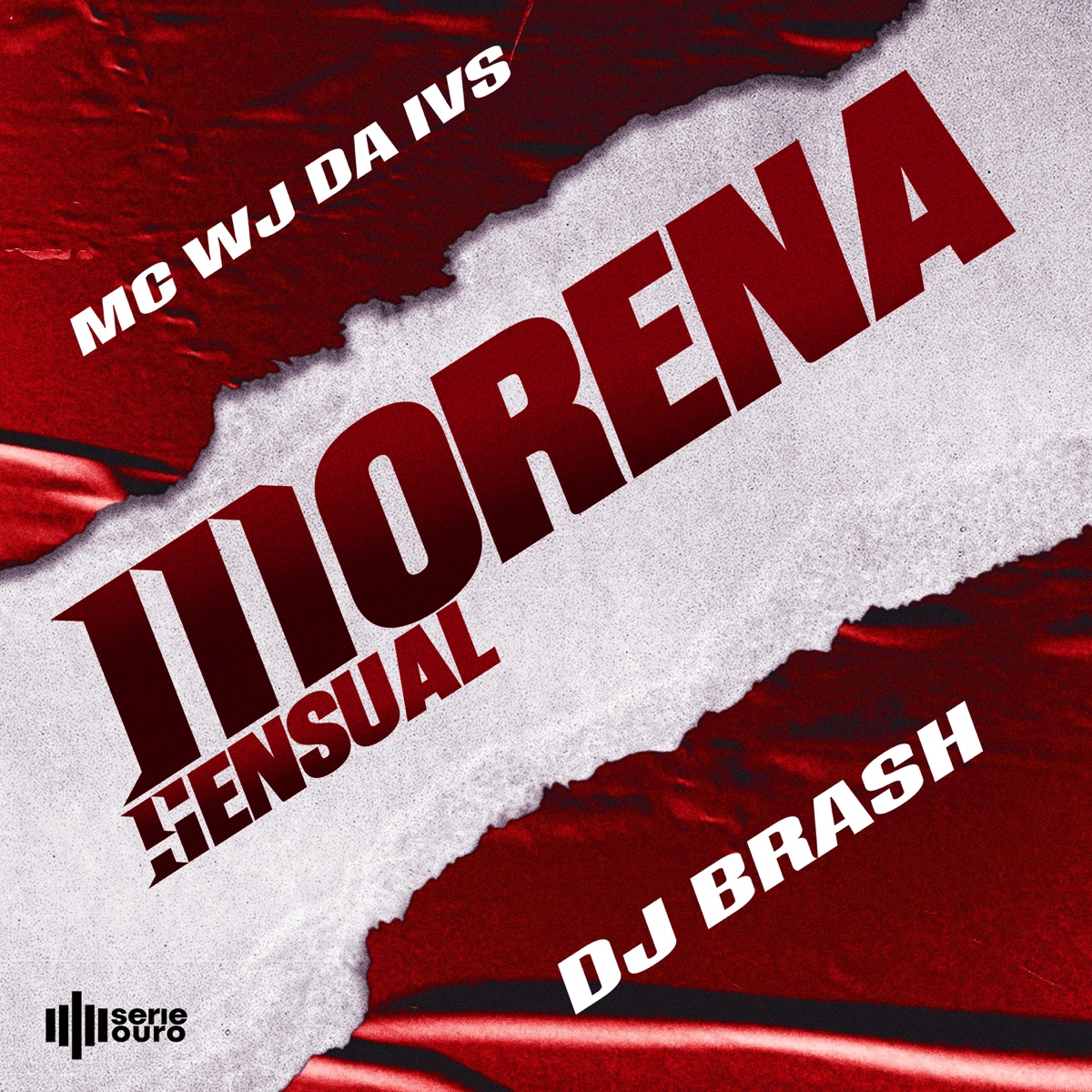 Morena Sensual - Single by Mc Wj Da Ivs & DJ Brash album cover