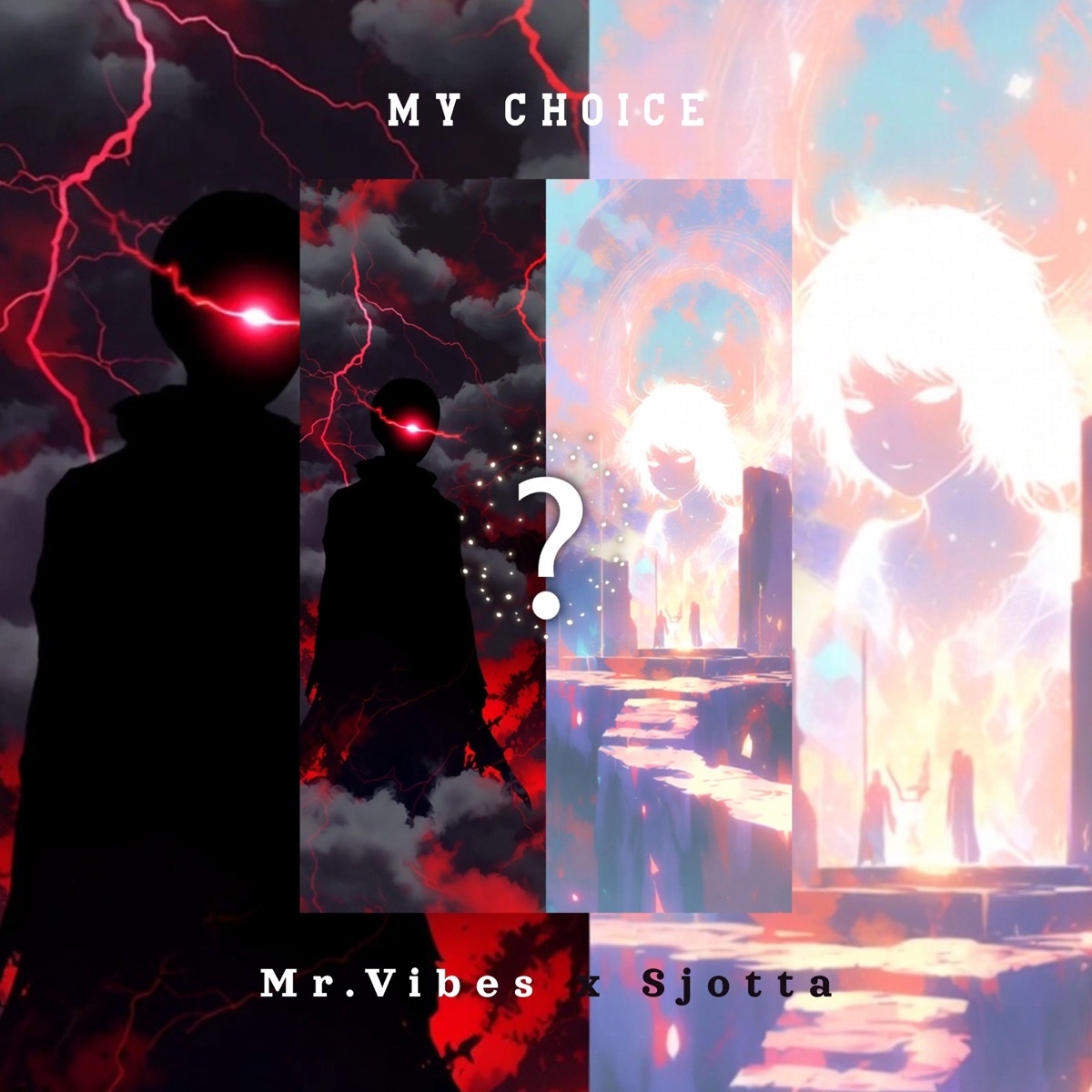 My Choice (feat. Sjotta) - Single by Mr.Vibes album cover