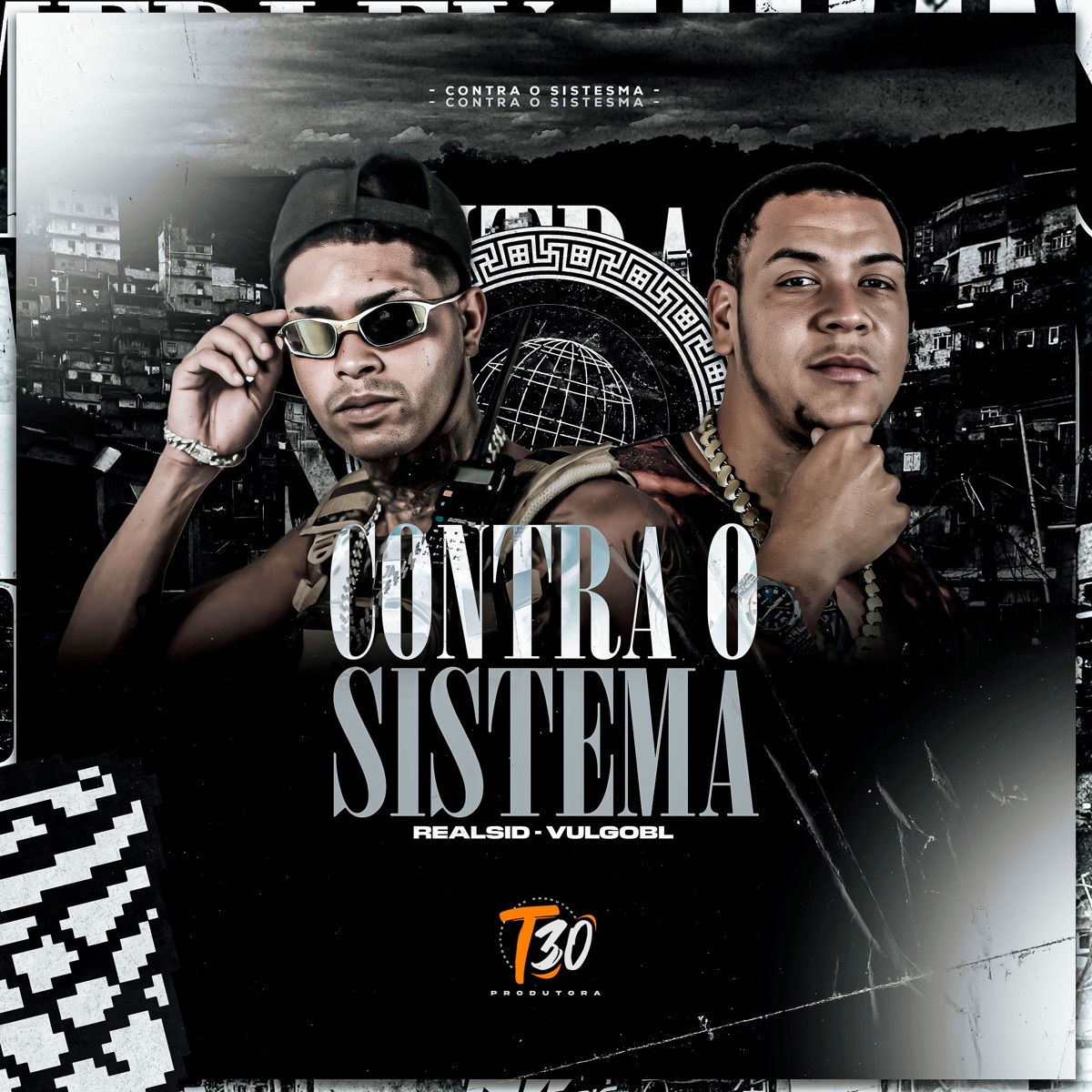Contra o Sistema - Single by Realsid & VulgoBL album cover