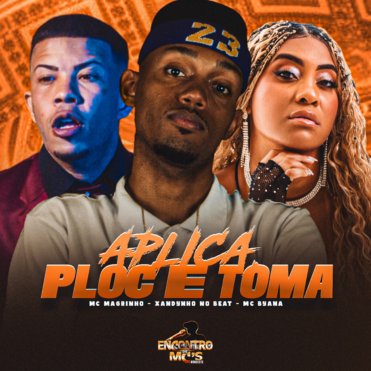 Aplica, Ploc e Toma - Single by Mc Byana, Xandynho no Beat & Mc Magrinho album cover