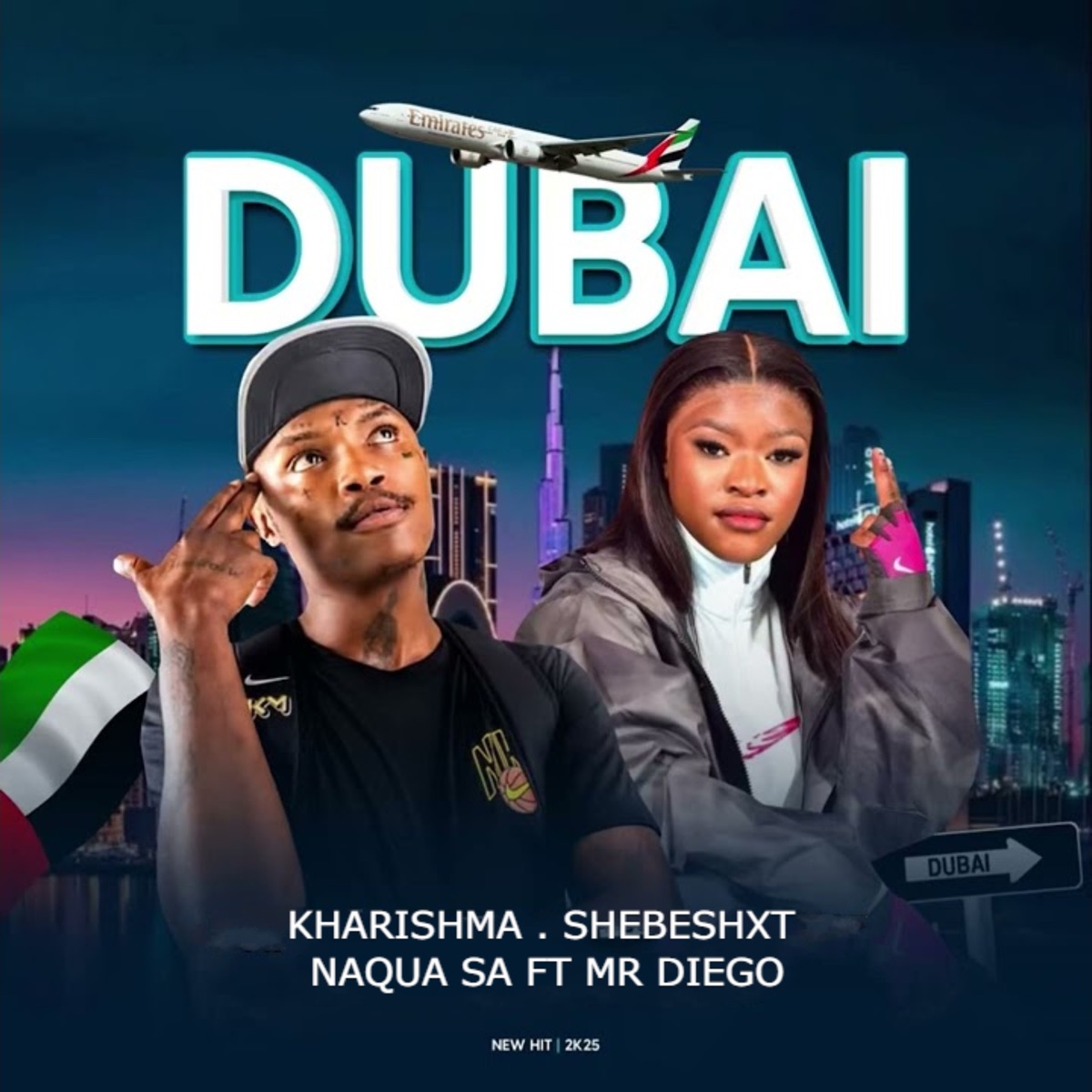 Dubai (feat. Mr Diego) - Single by Kharishma, Shebeshxt & Naqua SA album cover
