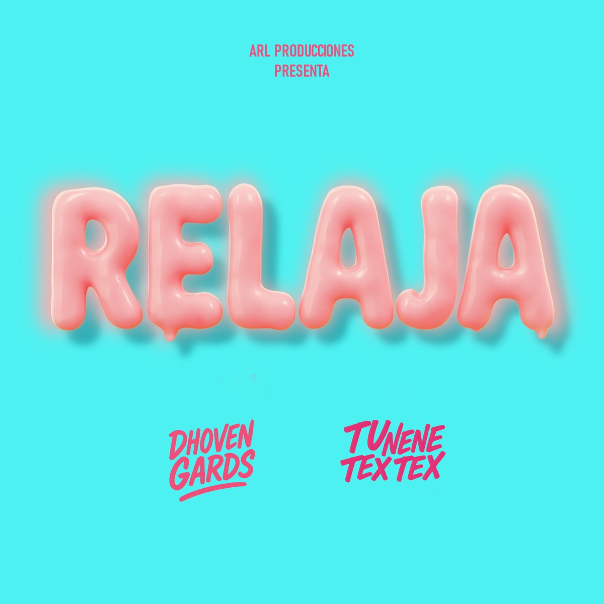Relaja - Single by Dhoven Gards & TU NENE TEX TEX album cover