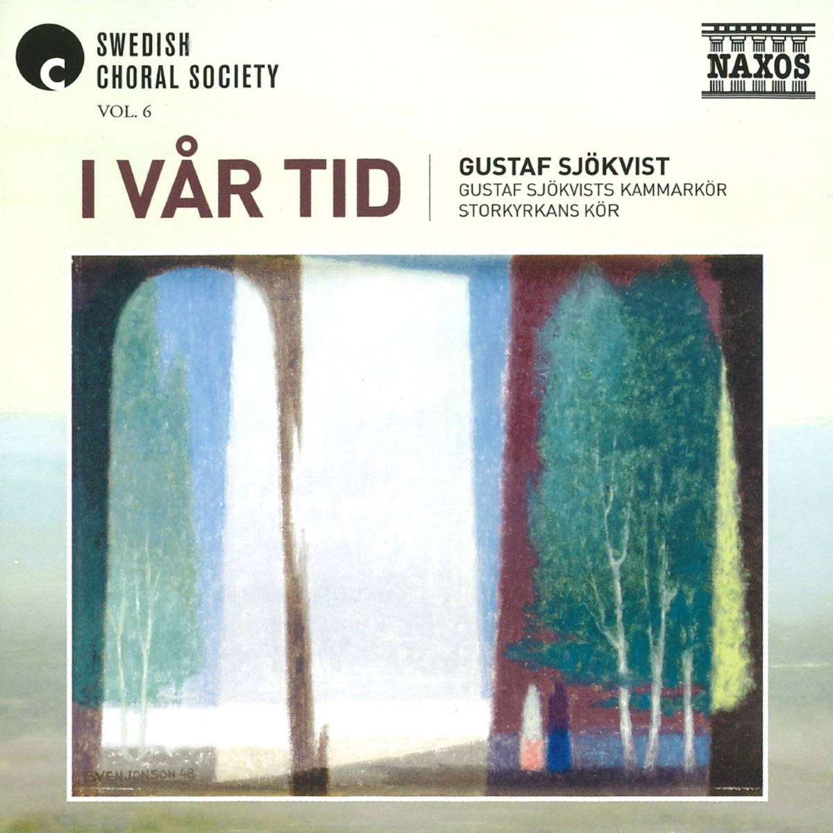 I vår tid by Gustaf Sjökvists Kammarkör, Storkyrkans kör & Gustaf Sjökvist album cover