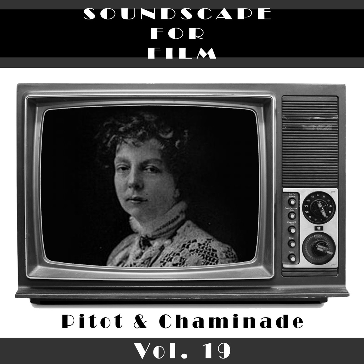 Soundscape For Film, Vol. 19 by Genevieve Pitot & Cécile Chaminade album cover