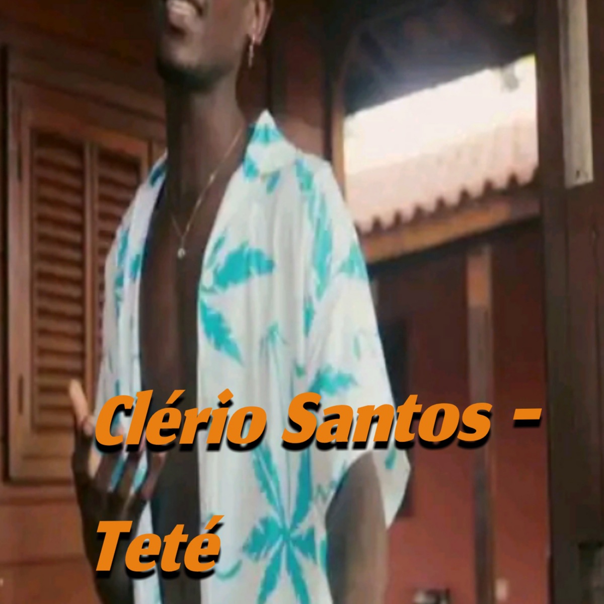 Teté - Single by Clério Santos album cover