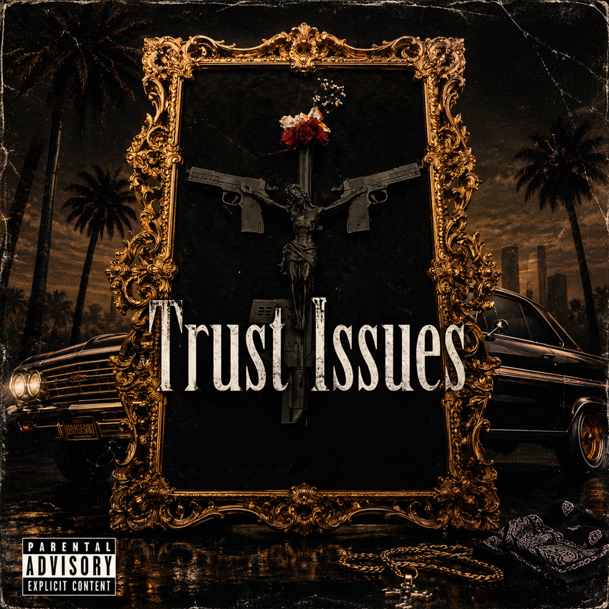 Trust Issues (feat. Maligna & Kritikel) - Single by Big Mike Torres album cover