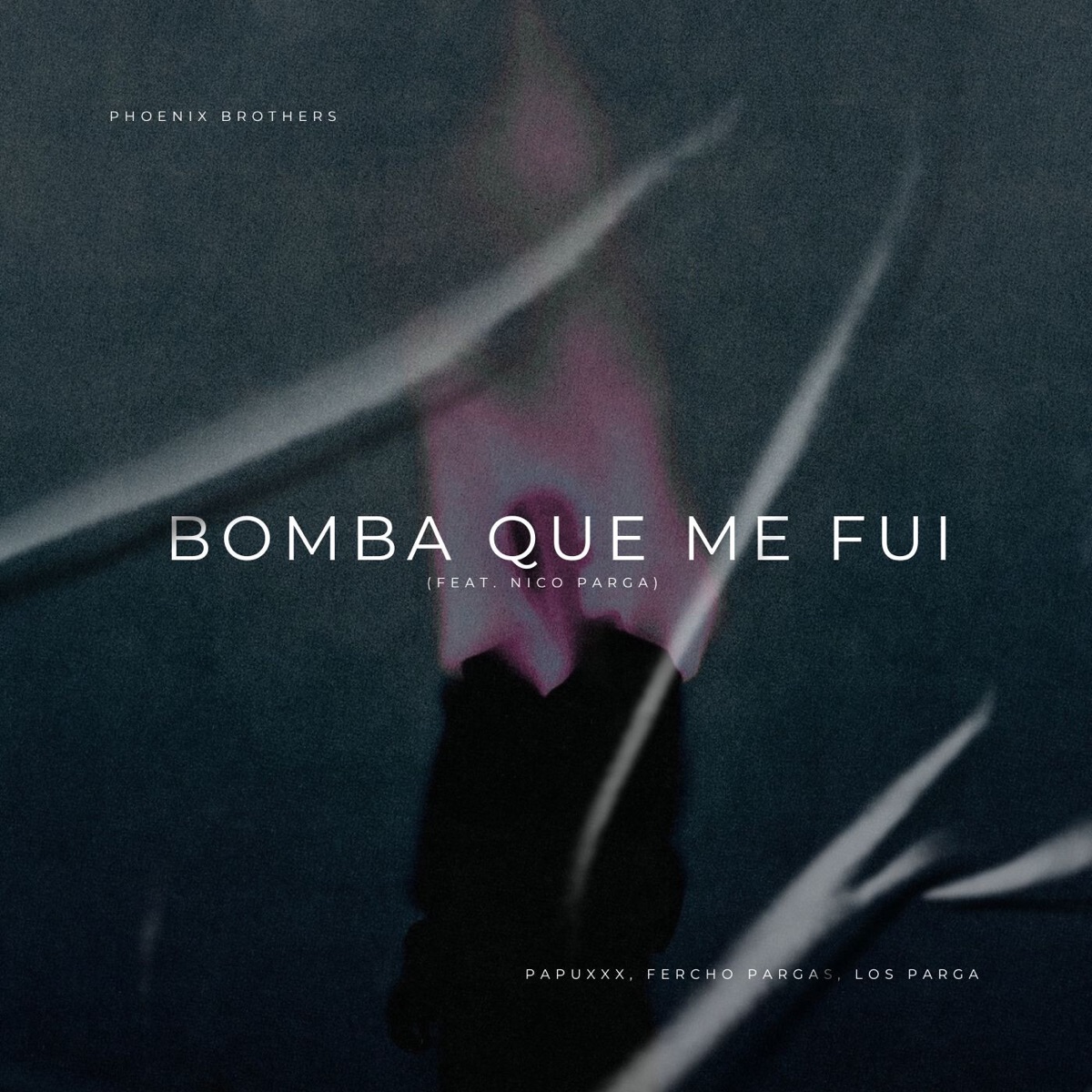 Bomba Que Me Fui (feat. Nico Parga) - Single by PAPUXXX, Fercho Pargas & Los Parga album cover