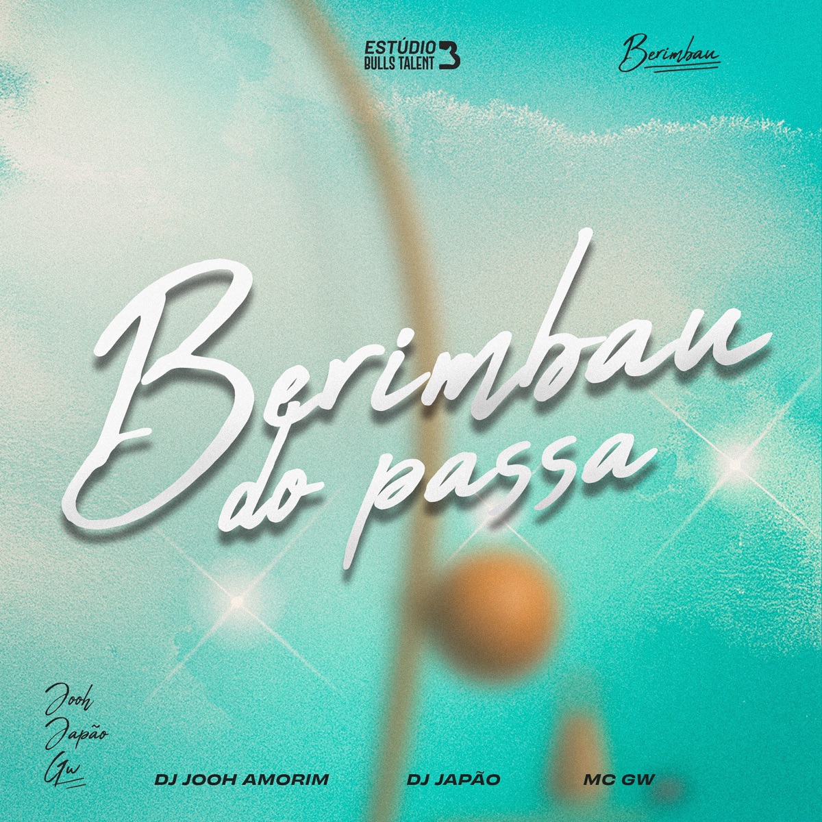 Berimbau do Passa - Single by DJ Jooh Amorim, DJ Japão & Mc Gw album cover