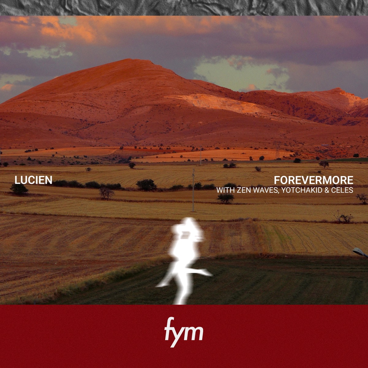 Forevermore - Single by Lucien, Zen Waves, YOTCHAKID & CELES album cover