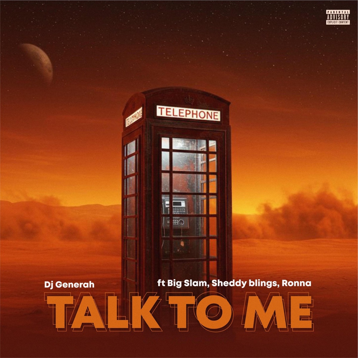Talk to me(freestyle) (feat. Big Slam, Ronna & Sheddy Blings) - Single by Dj Generah album cover
