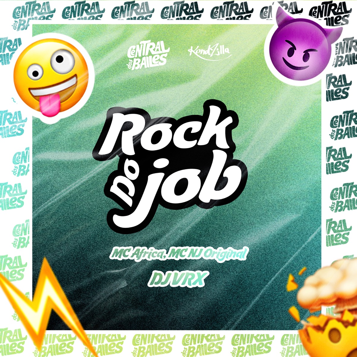 Rock Do Job - Single by DJ VRX, MC África & MC NJ Original album cover