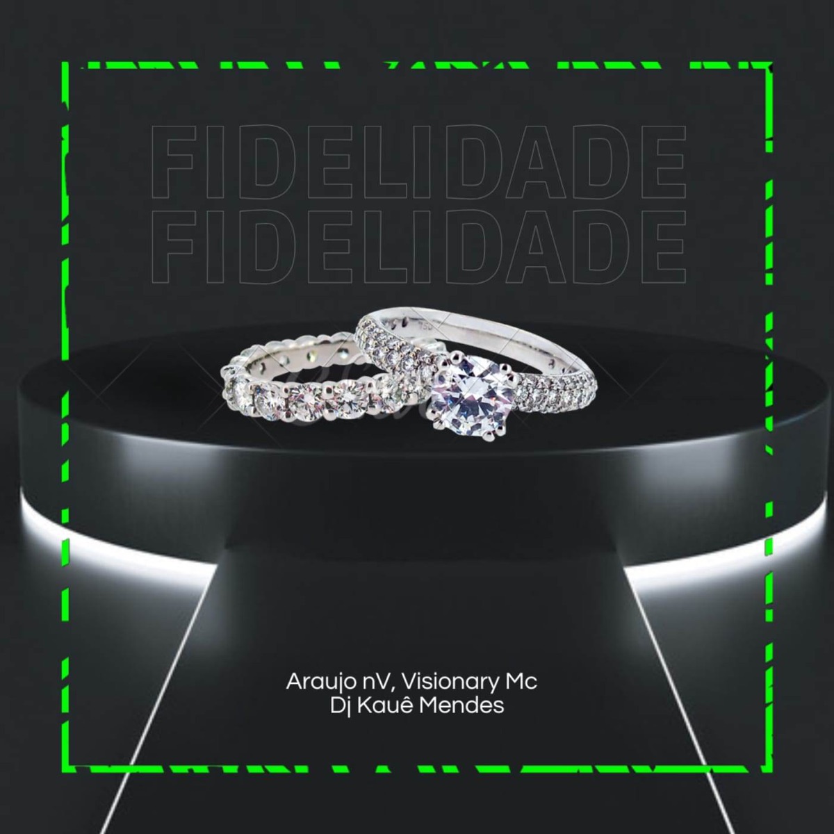 Fidelidade - Single by AraujoNV, DJ Mendes & Visionary MC album cover