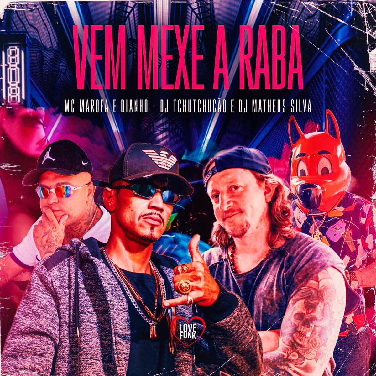 Vem Mexe a Raba - Single by Mc Marofa, Dianho, Dj Matheus Silva & DJ Tchutchucão album cover