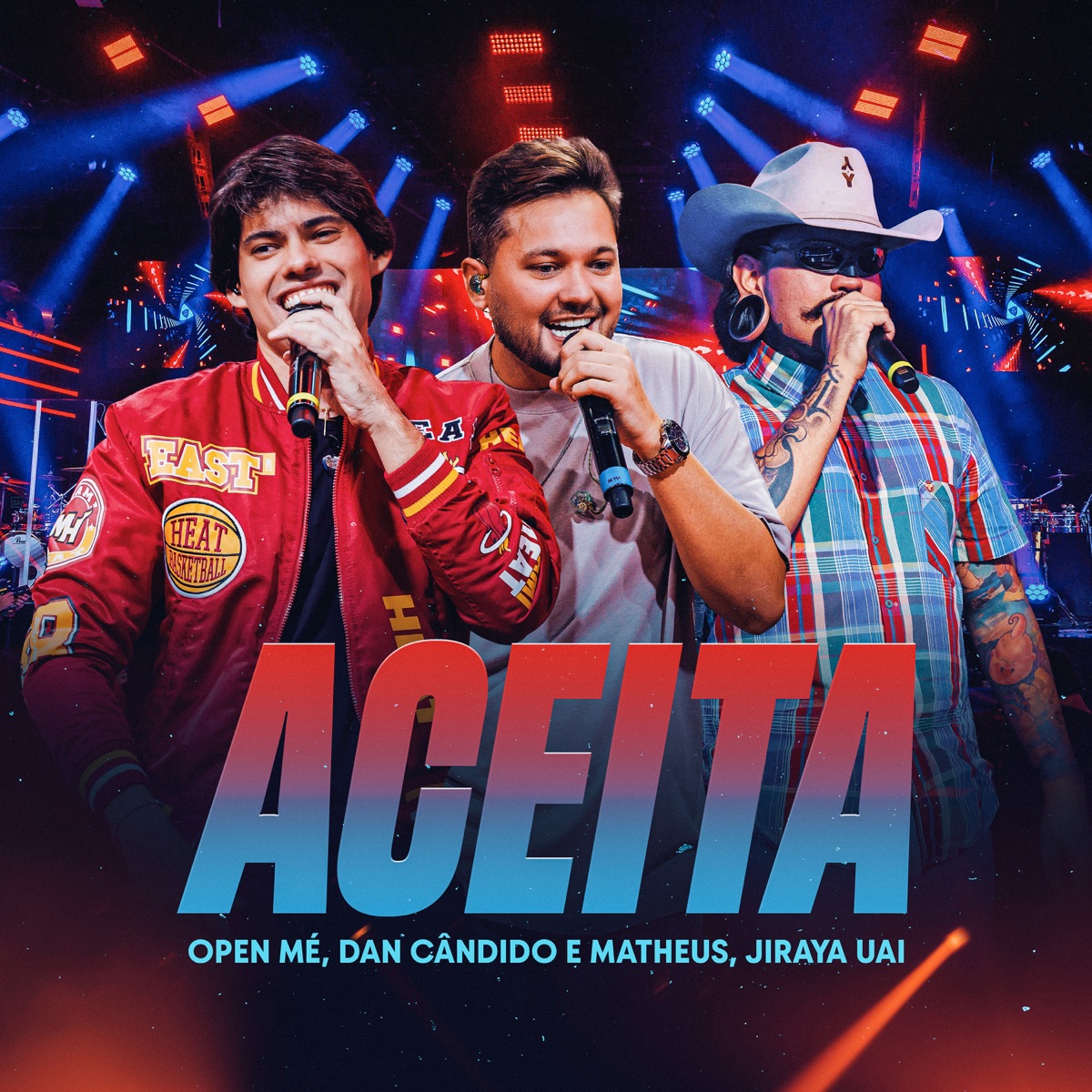 Aceita (Ao Vivo) - Single by Open Mé, Dan Cândido e Matheus & JIRAYAUAI album cover