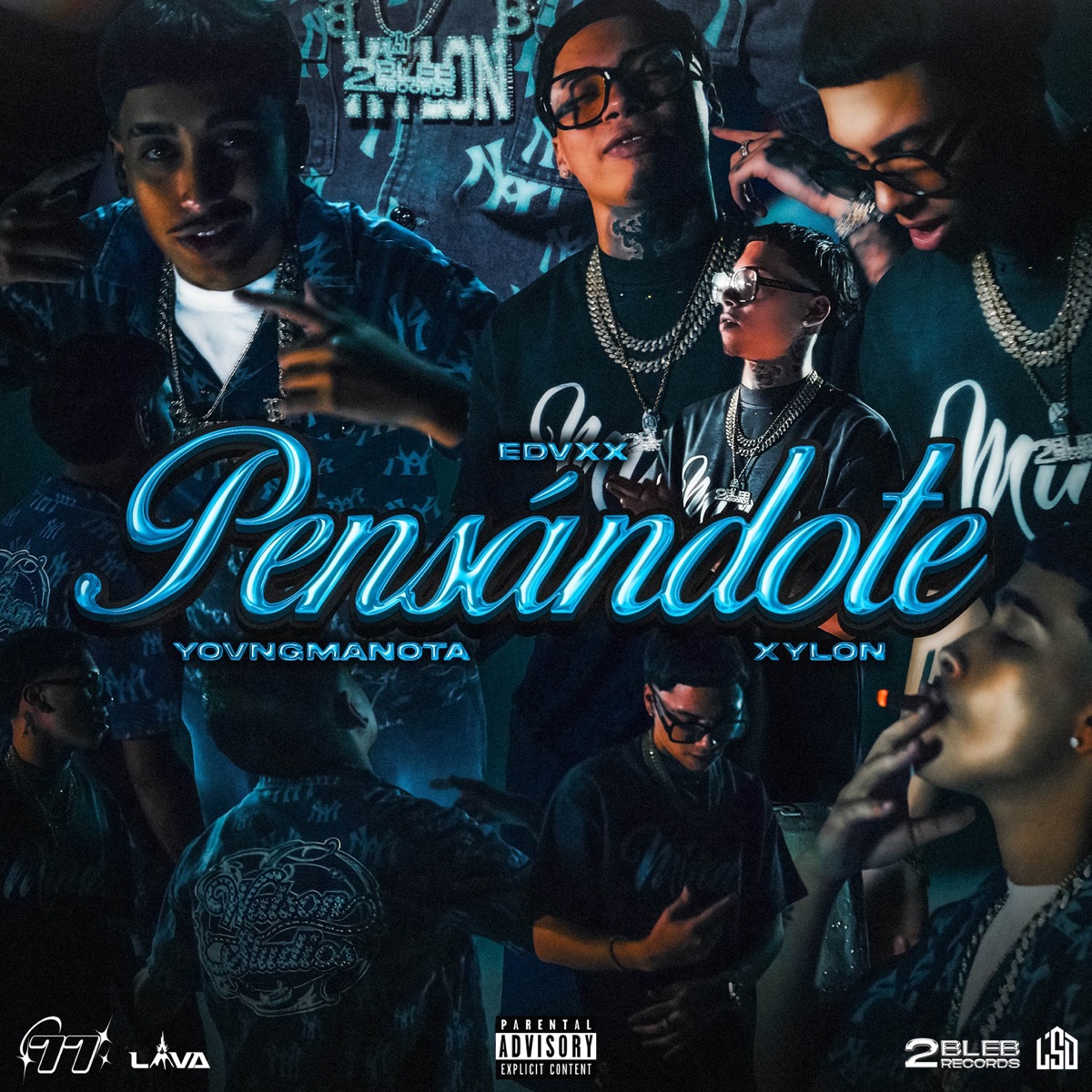 Pensándote - Single by EDVXX, Xylon & yovngmanota album cover