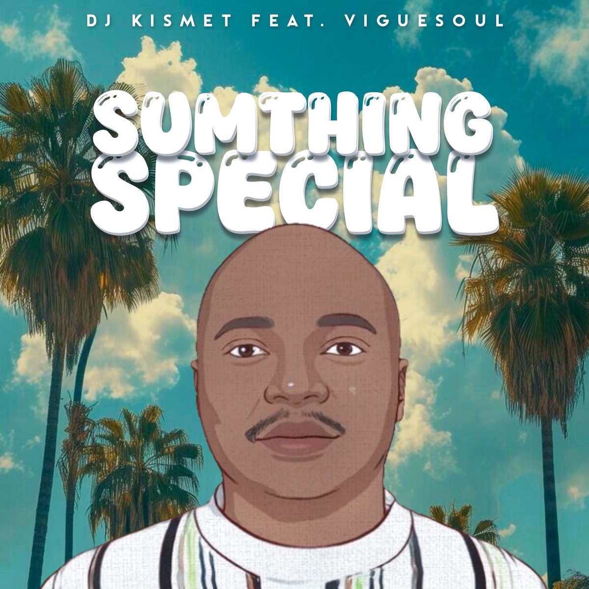 Sumthing Special (feat. Vigue Soul) - Single by DJ Kismet album cover