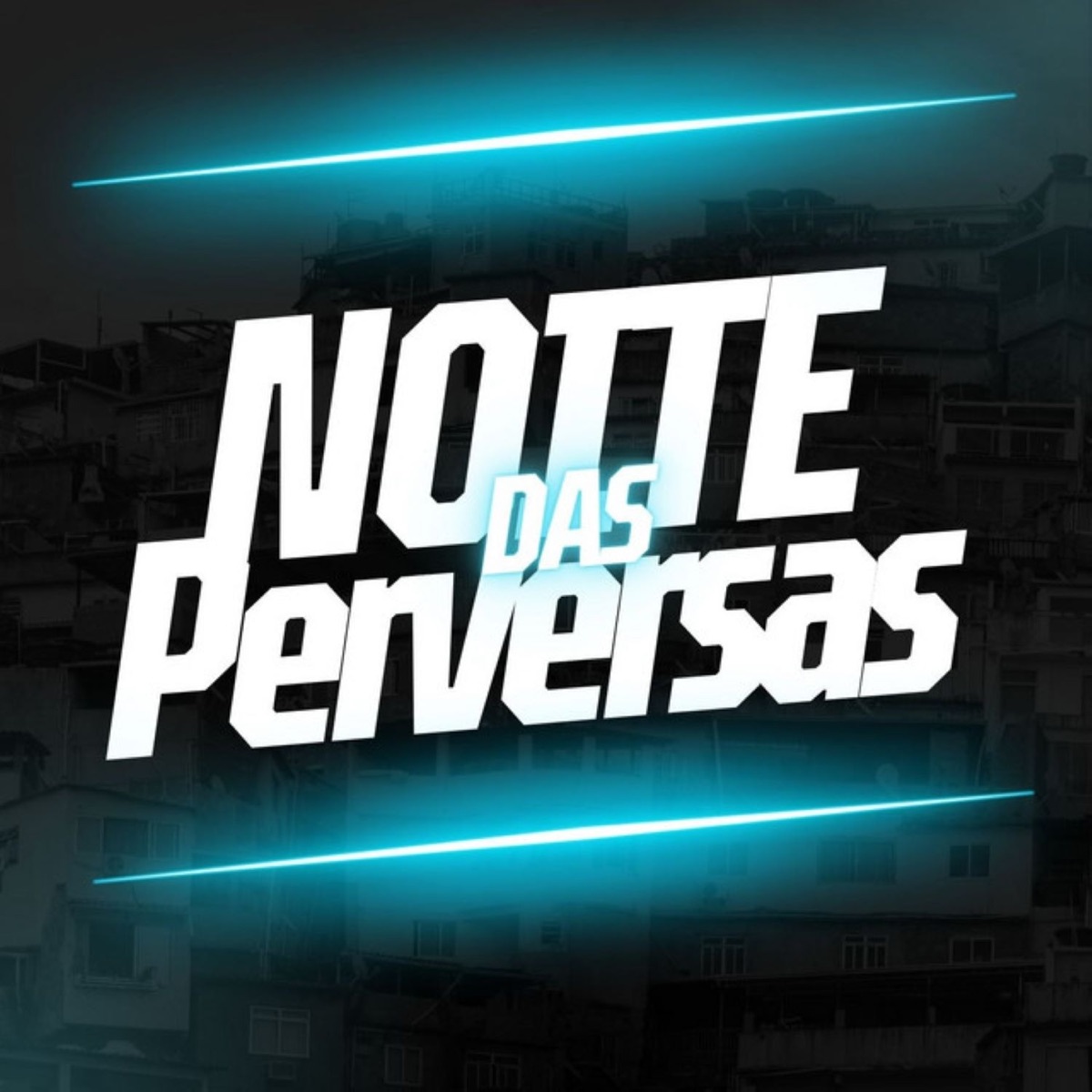Noite das Perversas - Single by rhuanzada, DJ MT Unico & DuFarol Mc album cover