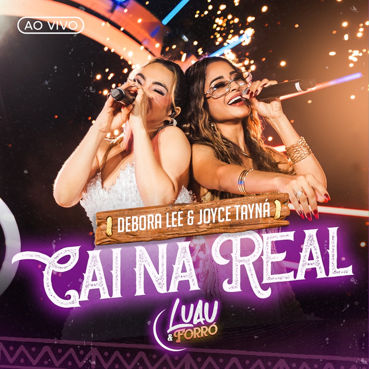 Cai na Real (Ao Vivo) - Single by Debora Lee & Kally Fonseca album cover