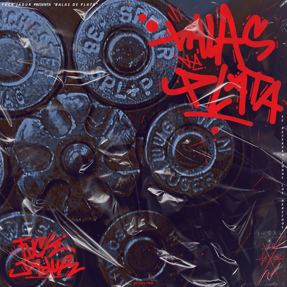 BALAS DE PLATA - EP by Fuck Jadur, Lengua Streeta & Danny Greene album cover
