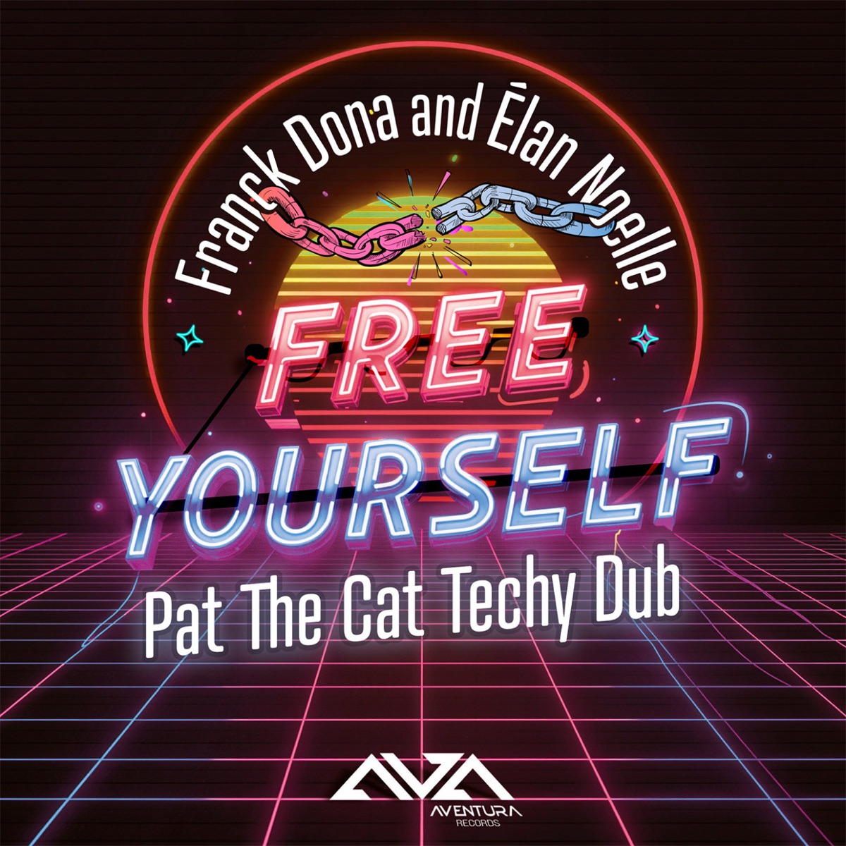 Free Yourself (Pat The Cat Techy Dub) - Single by Franck Dona album cover