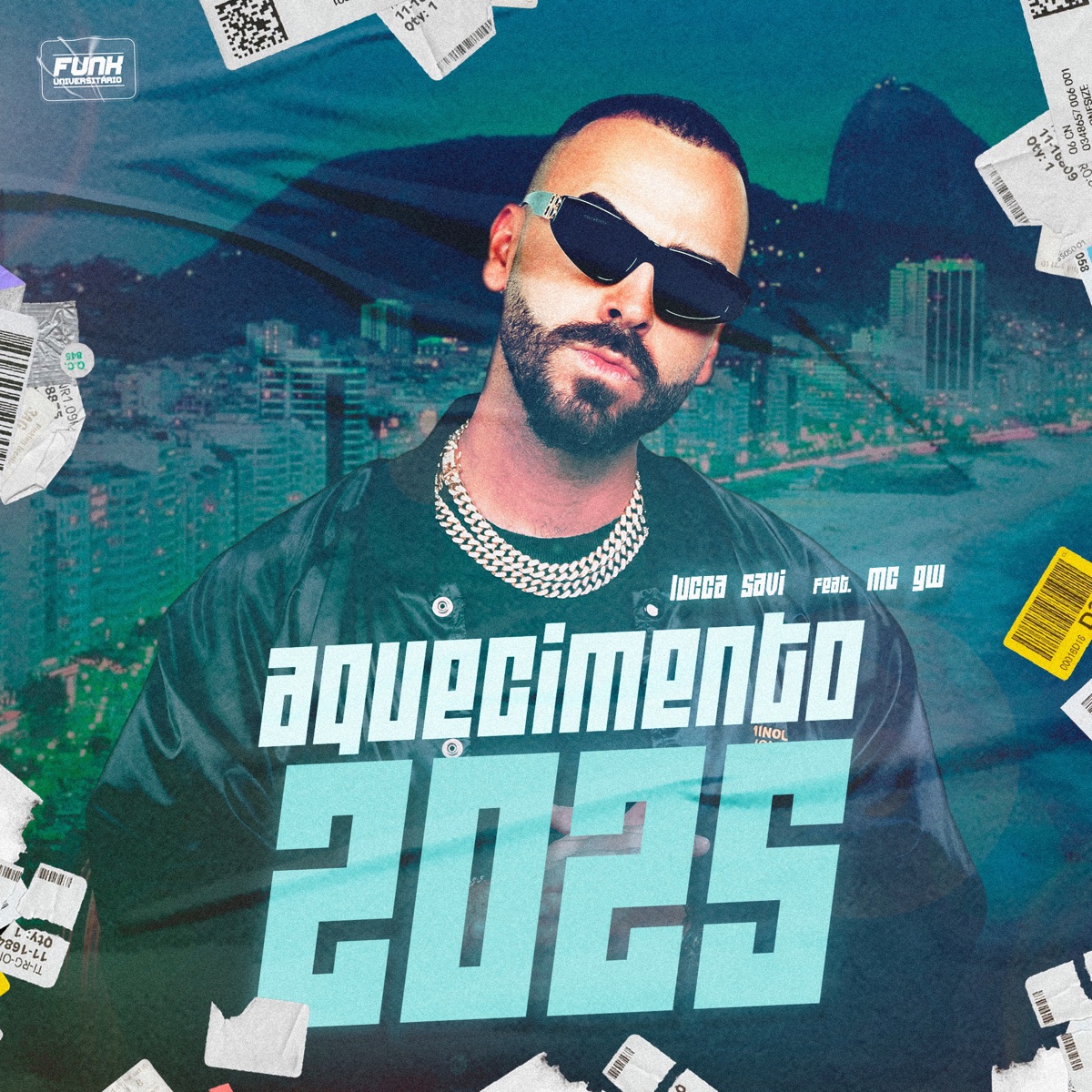 AQUECIMENTO 2025 (feat. Mc Gw) - Single by LUCCA SAVI & Funk Universitário album cover