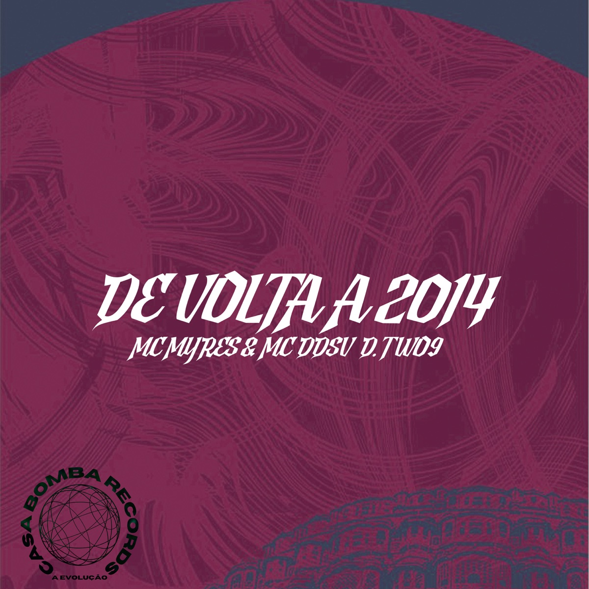 De Volta a 2014 - Single by D.TW09, MC Myres & Mc DDSV album cover
