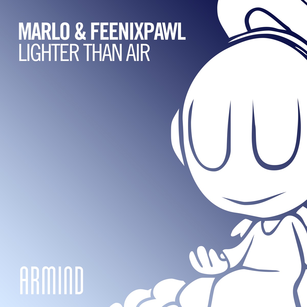 Lighter Than Air - Single by MaRLo & Feenixpawl album cover