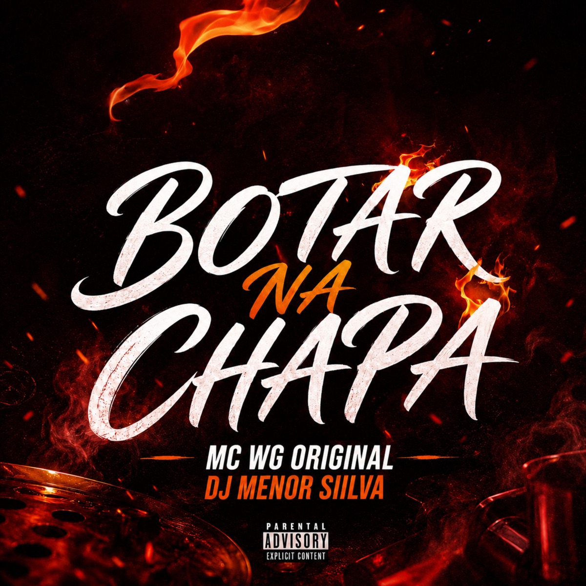 Botar Na Chapa - Single by MC WG Original & Dj Menor Siilva album cover