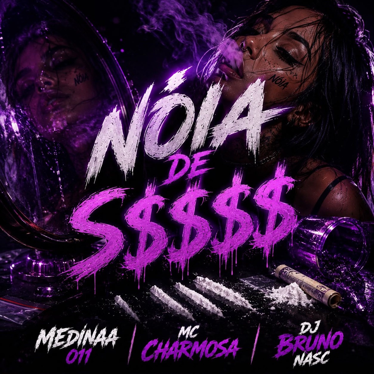 Nóia de s3x0 - Single by Medinaa 011, Mc Charmosa & DJ Bruno Nasc album cover