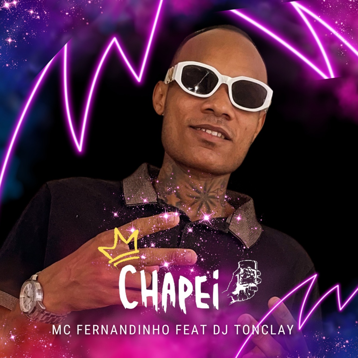 Chapei (feat. dj tonclay) - Single by Mc Fernandinho album cover