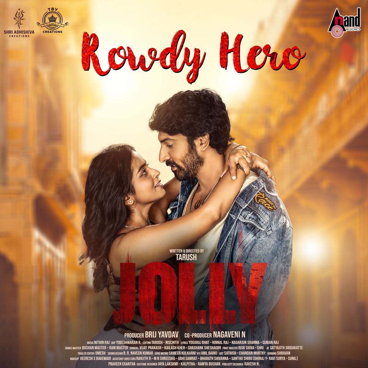 Rowdy Hero (From "Jolly") - Single by Aishwarya Rangarajan, Nithinraj & Tarush album cover
