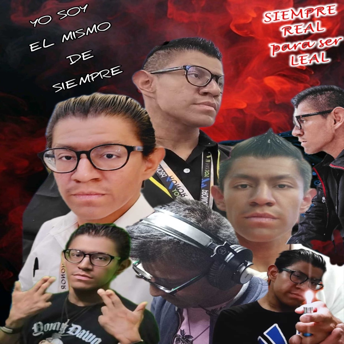 Yo Soy el Mismo de Siempre - Single by Kike El Mágico Oficial album cover