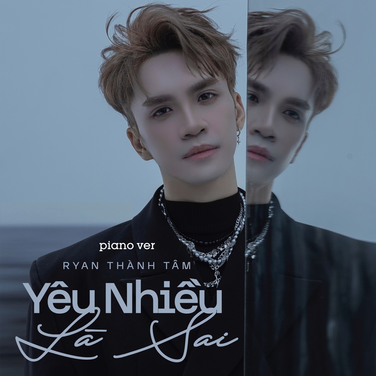 Yêu Nhiều Là Sai (Piano Ver) - Single by RYAN album cover