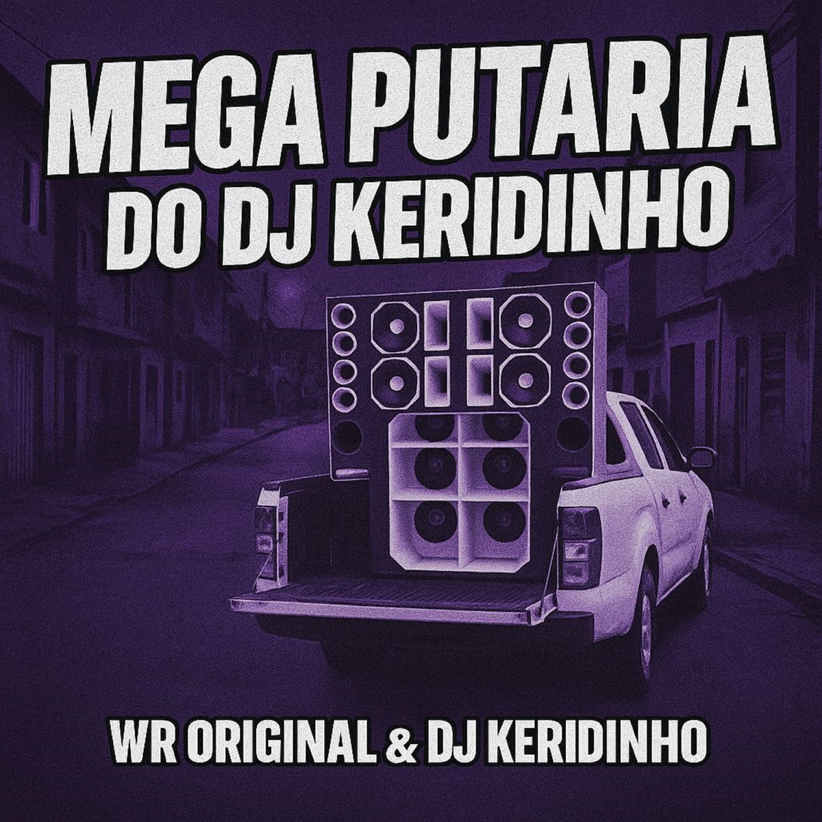 Mega Putaria do Dj Keridinho - Single by WR Original & DJ Keridinho album cover