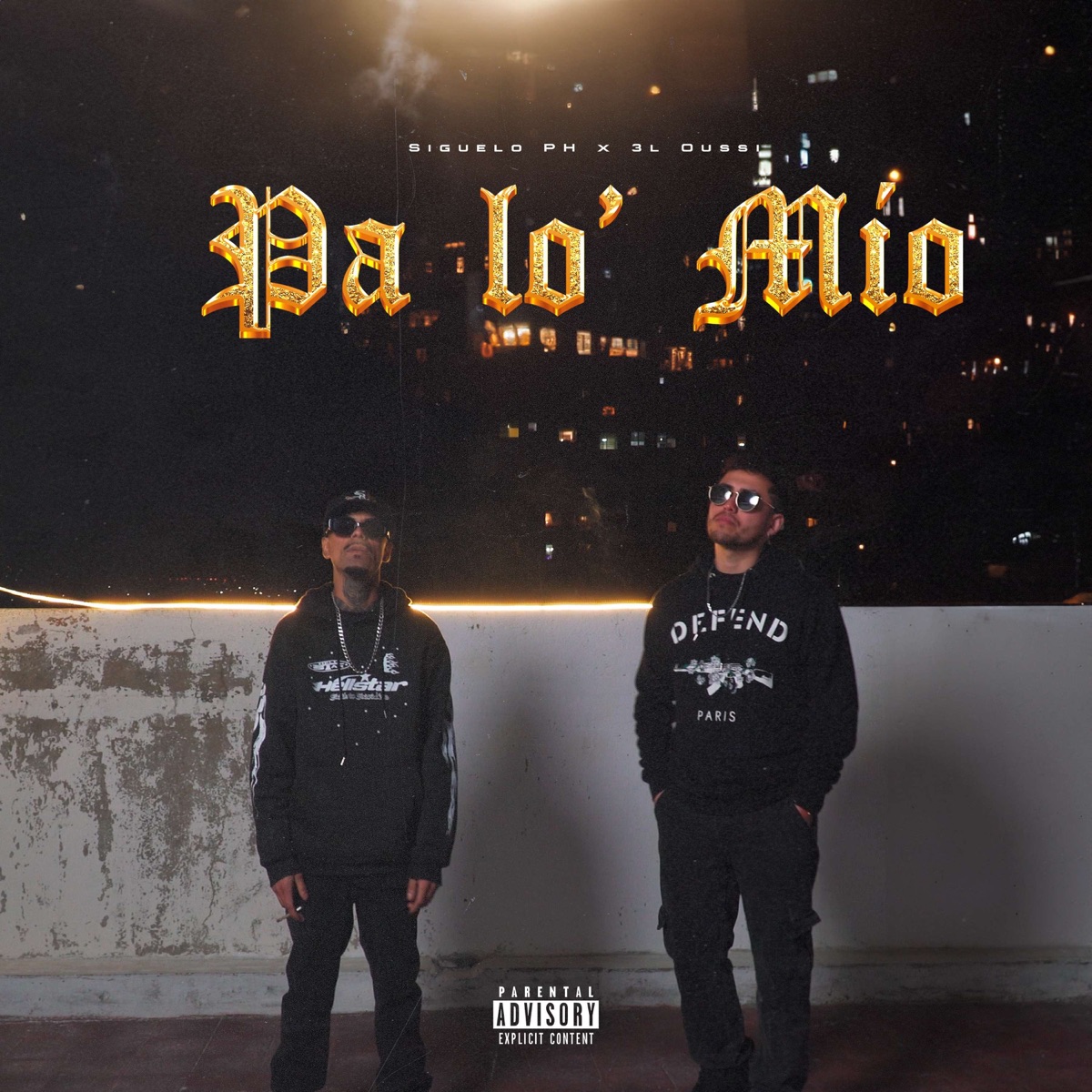 Pa lo mio (feat. 3l Oussi & NatzGC) - Single by Siguelo PH album cover