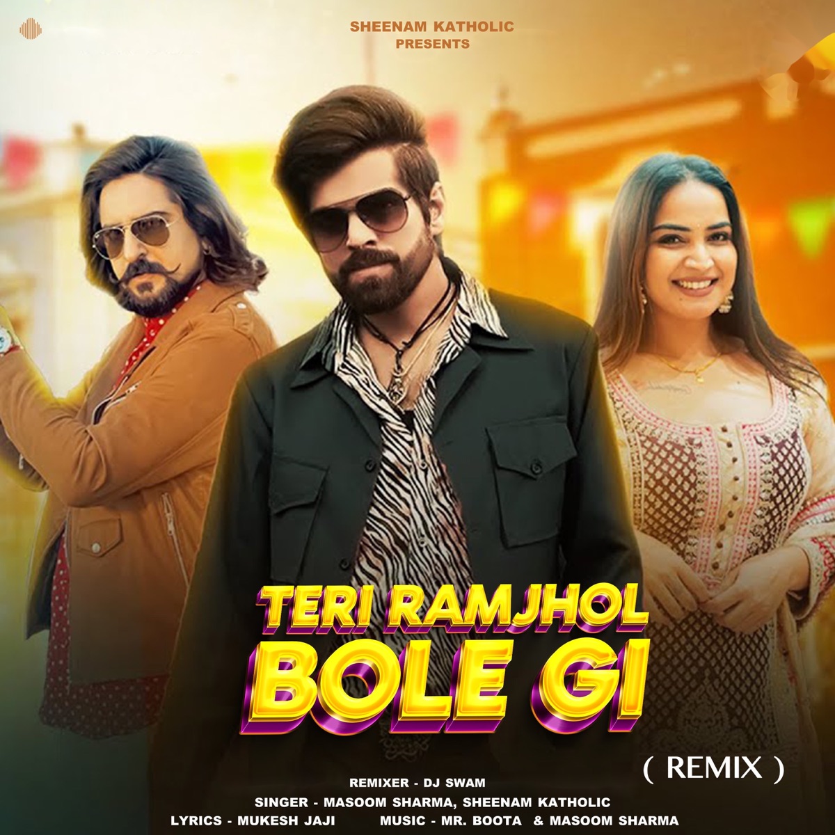 Teri Ramjhol Bole Gi (Remix) - Single by Masoom Sharma & Sheenam Katholic album cover
