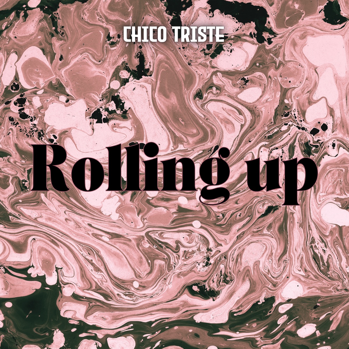 Rolling Up (feat. Chico Triste) - Single by Destiny Shots album cover