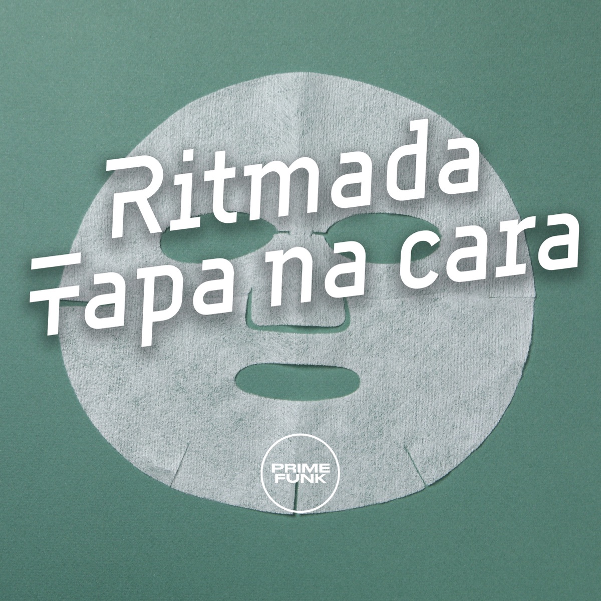Ritmada Tapa na Cara - Single by DJ Alcarde, MC Rondom & Prime Funk album cover