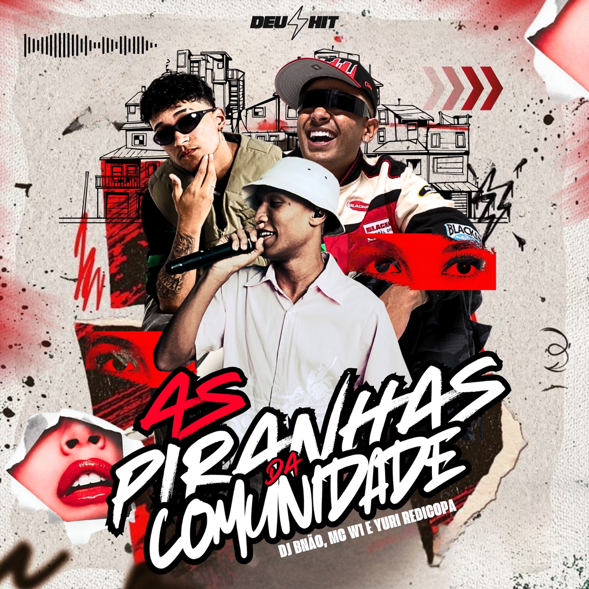 As Piranha da Comunidade - Single by MC W1 & Yuri Redicopa album cover