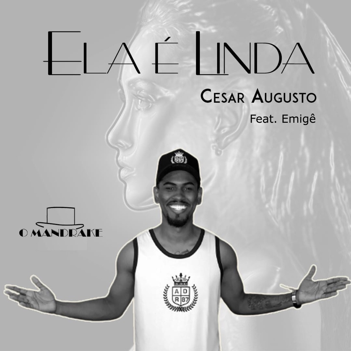 Ela É Linda (feat. Emigê) - Single by Cesar Augusto & O Mandrake album cover
