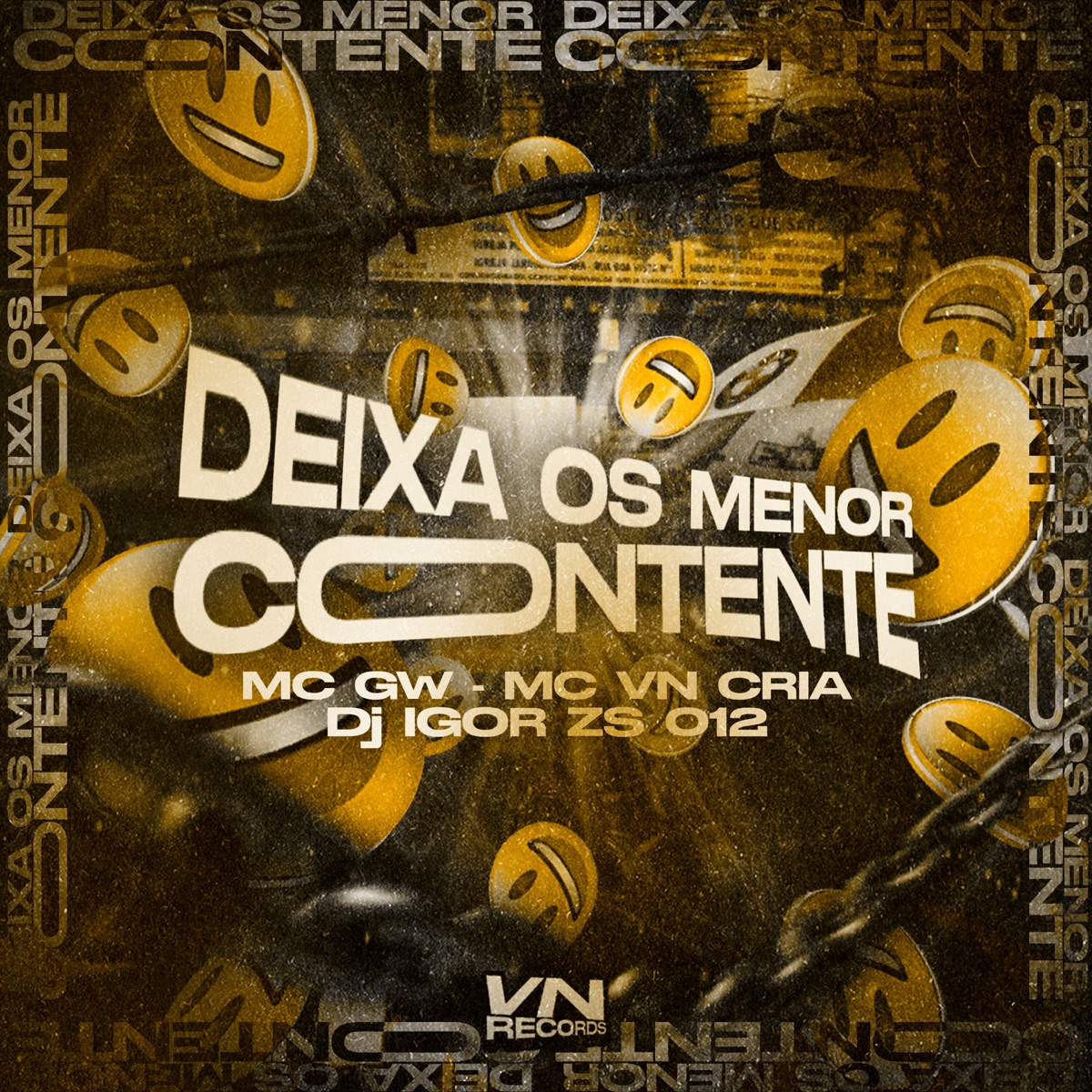 Deixa os Menor Contente - Single by MC VN Cria, Dj Igor ZS 012 & MC GW album cover