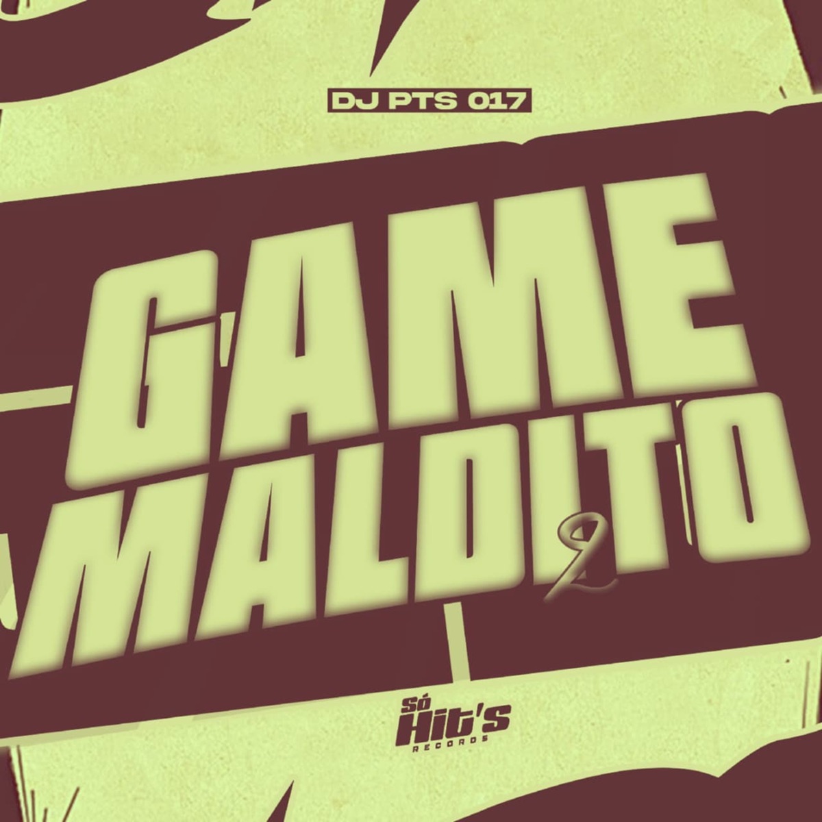Game Maldito 2 - Single by DJ PTS 017 album cover