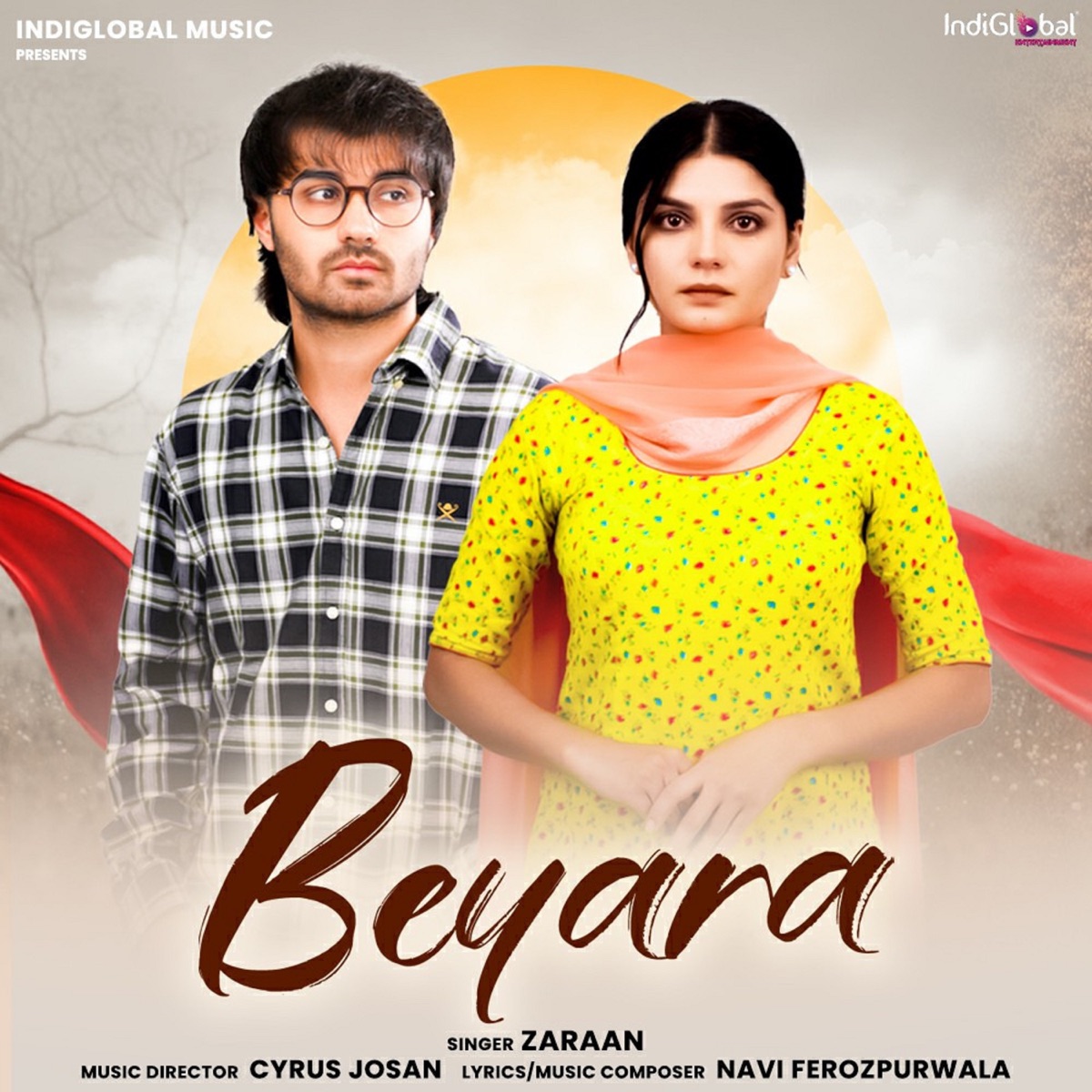 Beyara - Single by Zaraan, Navi Ferozpurwala & Cyrus josan album cover