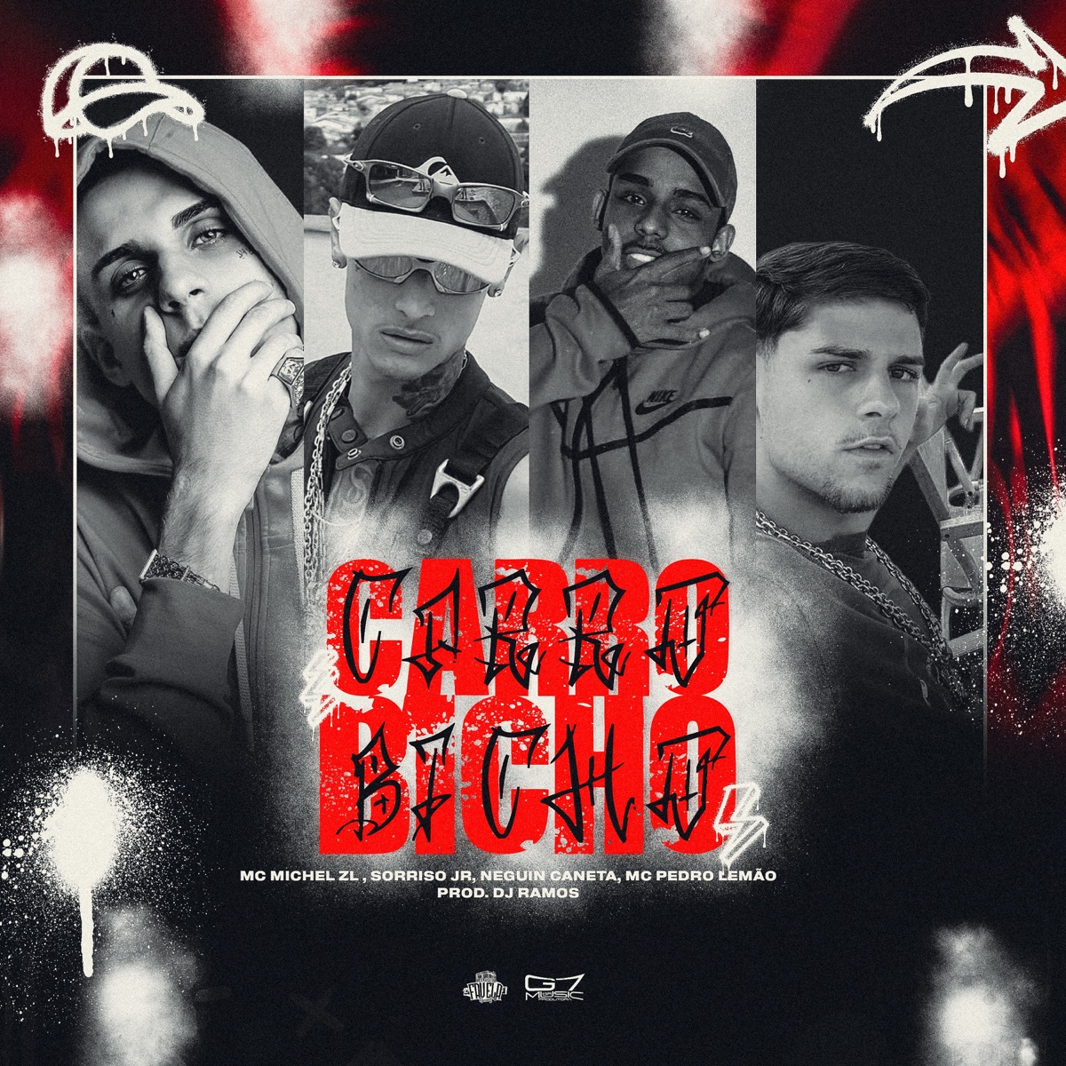 Carro Bicho (feat. Dj Ramos & Estúdio Favela Records) - Single by MC Michel ZL, Mc Pedro Lemao, Sorriso Jr & NeguinCaneta album cover