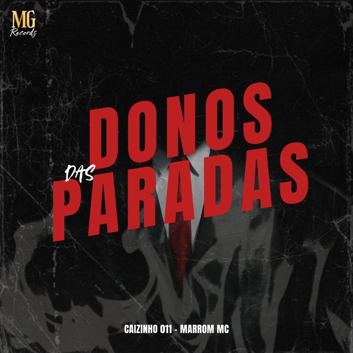 DONOS DAS PARADAS - Single by Marrom MC & caizinho 011 album cover