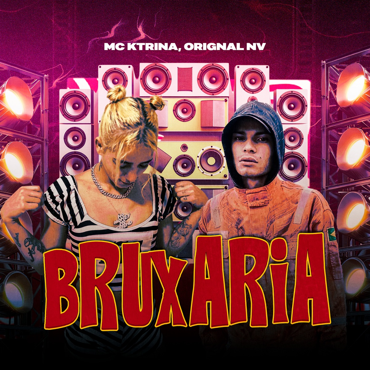 Bruxaria - Single by MC KTRINA, Orignal NV & DJ Henrique Original album cover