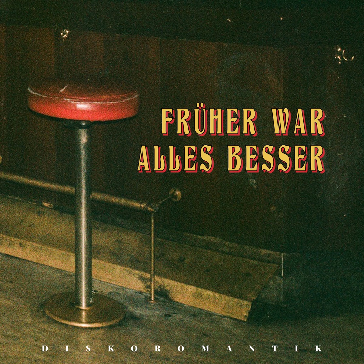 Früher war alles besser (feat. Jonas Herz-Kawall) - Single by Diskoromantik, jōshy & Melonoid album cover