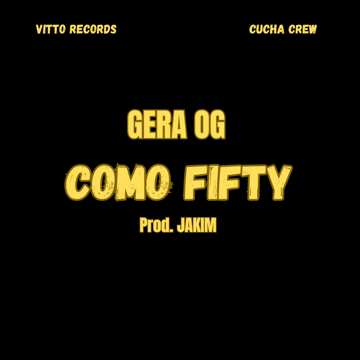 Como Fifty - Single by Gera OG album cover
